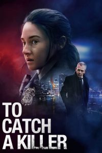 To Catch a Killer (Hindi + English)